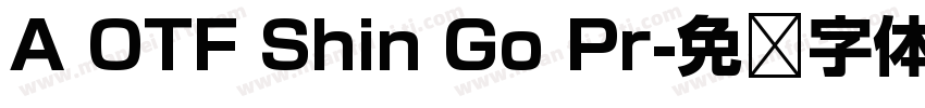 A OTF Shin Go Pr字体转换